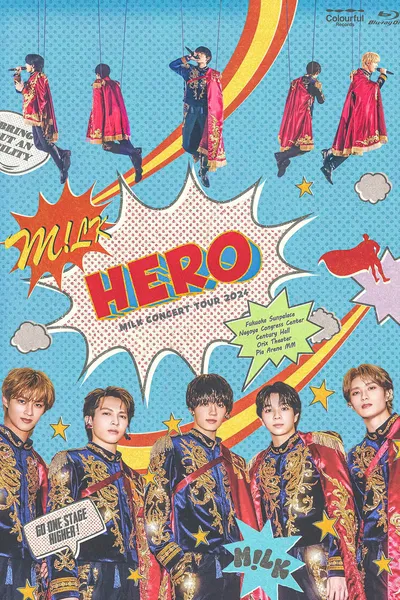 M!LK CONCERT TOUR 2024 「HERO」