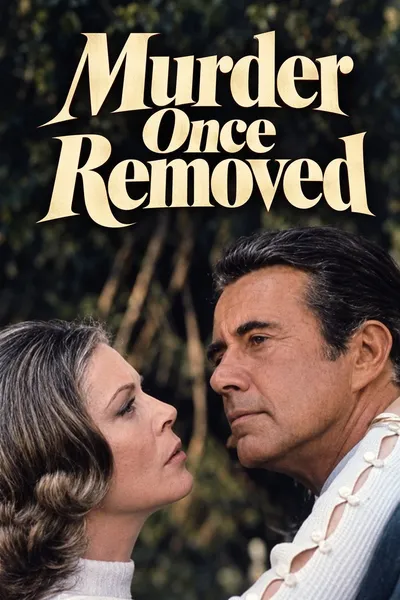 Murder Once Removed