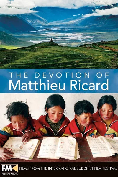 The devotion of Matthieu  Ricard
