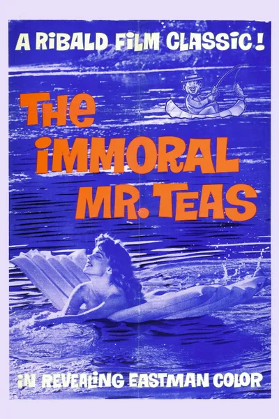 The Immoral Mr. Teas