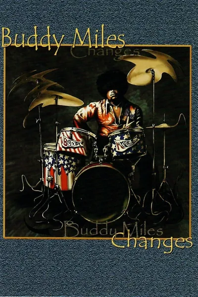 Buddy Miles: Changes