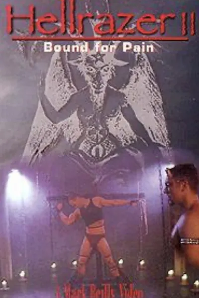 Hellrazer II: Bound For Pain