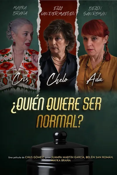 Who Wants to be Normal?