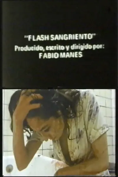 Bloody Flash