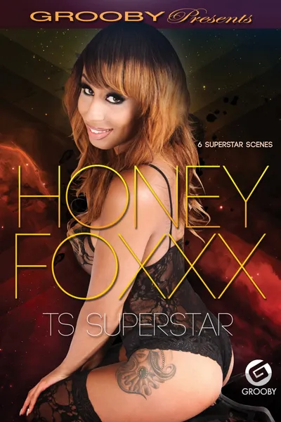 Honey Foxxx: TS Superstar