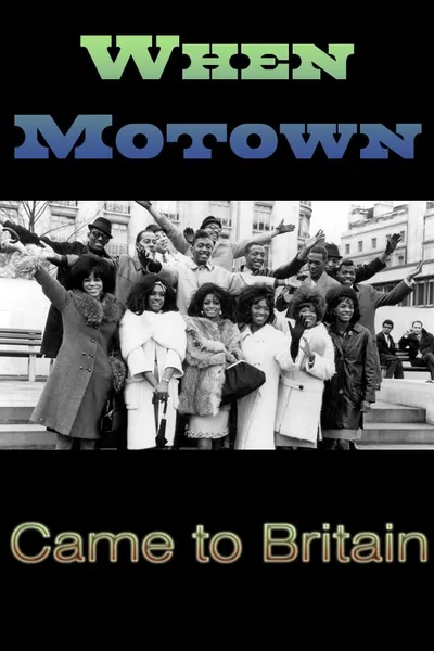 When Motown Came To Britain