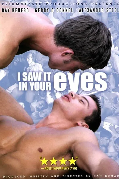 I Saw it in Your Eyes