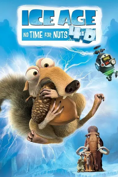 Ice Age: No Time for Nuts 4-D