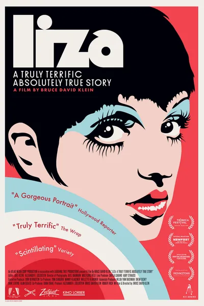 LIZA: A Truly Terrific Absolutely True Story