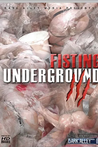 Fisting Underground 3