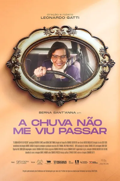 A Chuva Não Me Viu Passar