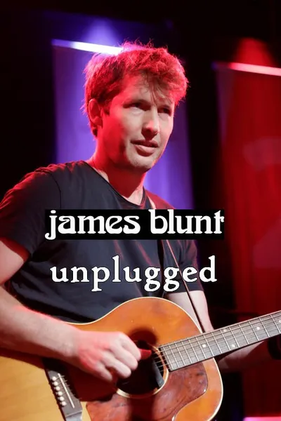 James Blunt unplugged