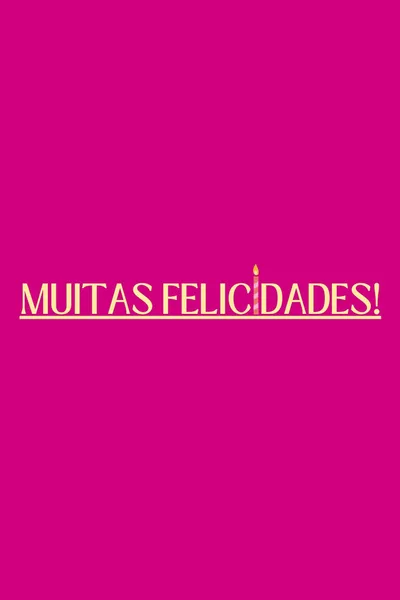 Muitas Felicidades