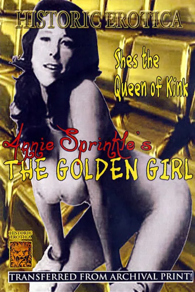 Annie Sprinkle's The Golden Girl