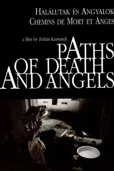 Paths of Death and Angels