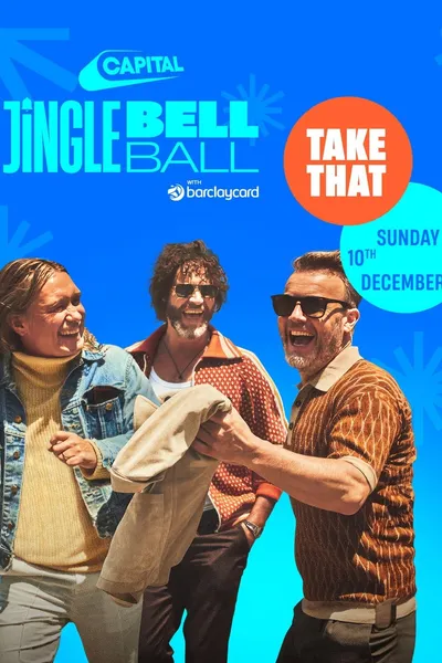 Take That - Live at the Capital's Jingle Bell Ball 2023