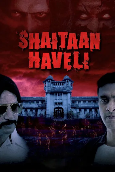 Shaitaan Haveli