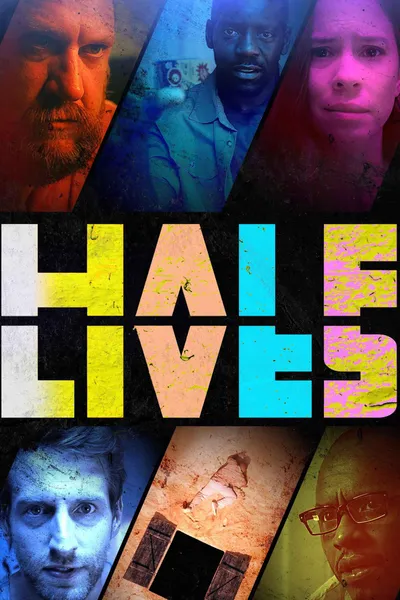 Half Lives