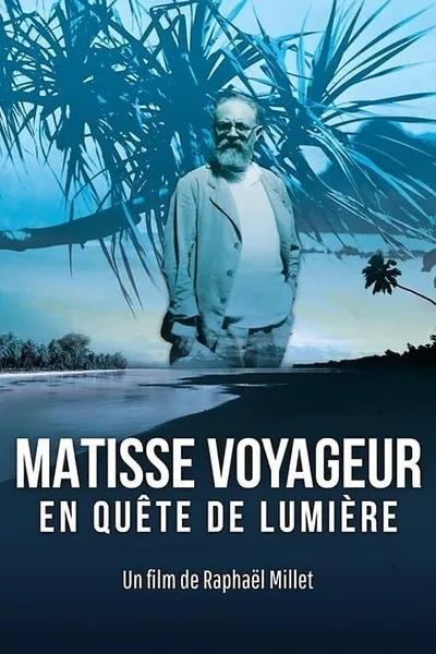 Matisse voyageur, en quête de lumière