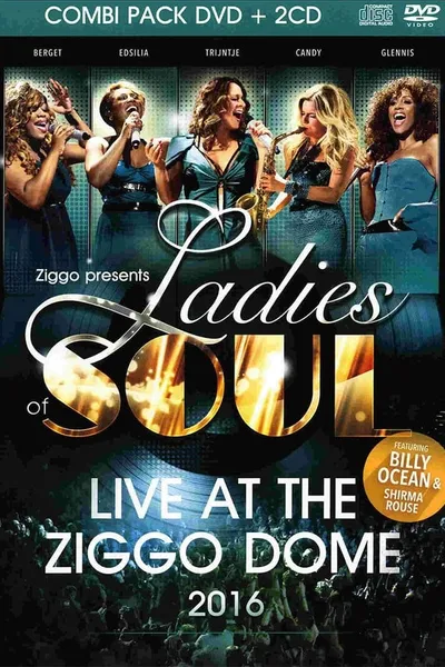 Ladies Of Soul: Live At The Ziggodome 2016 DVD