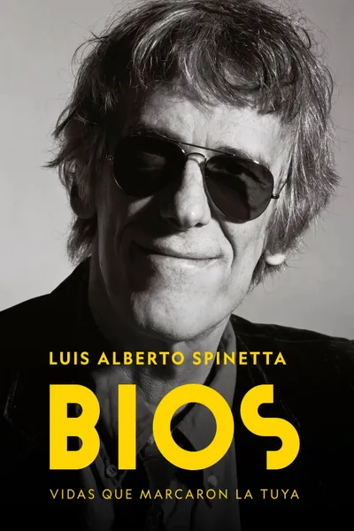 Bios. Vidas que marcaron la tuya : Spinetta