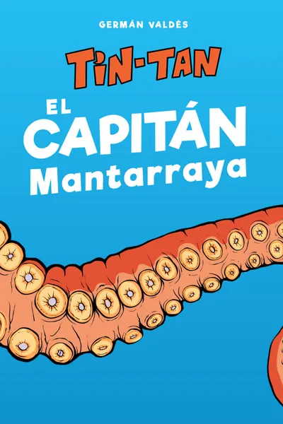 El capitán Mantarraya