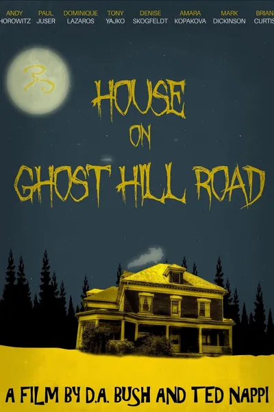 House on Ghost Hill Road