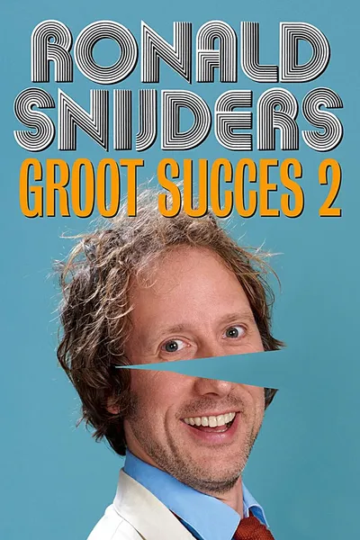 Ronald Snijders: Groot Succes 2