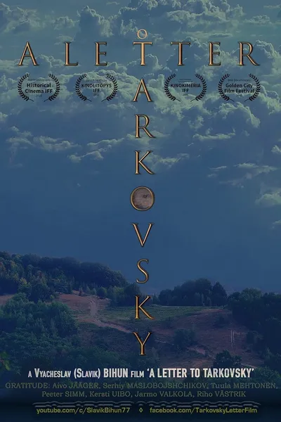 A Letter to Tarkovsky