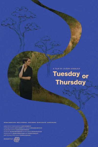 Tuesday or Thursday