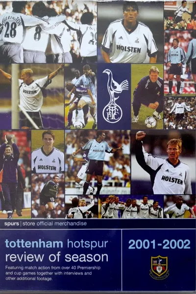 Tottenham Hotspur - Official Review Of The Season 2001-02