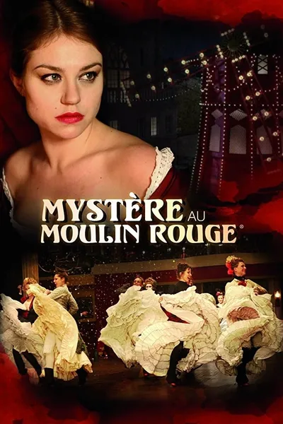 Mystery at Moulin Rouge