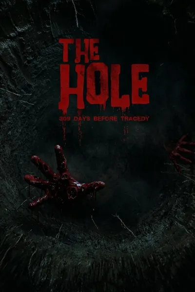 The Hole, 309 Days to the Bloodiest Tragedy