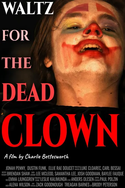 Waltz for the Dead Clown