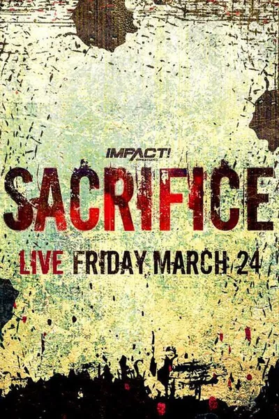 IMPACT Wrestling: Sacrifice 2023