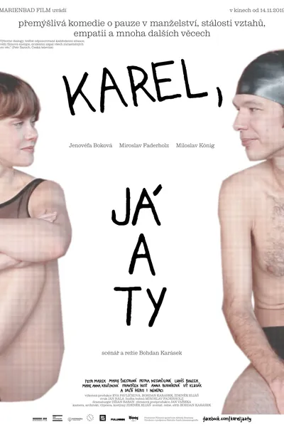 Karel, Me and You