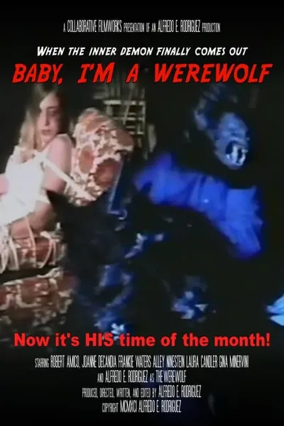 Baby, I'm A Werewolf