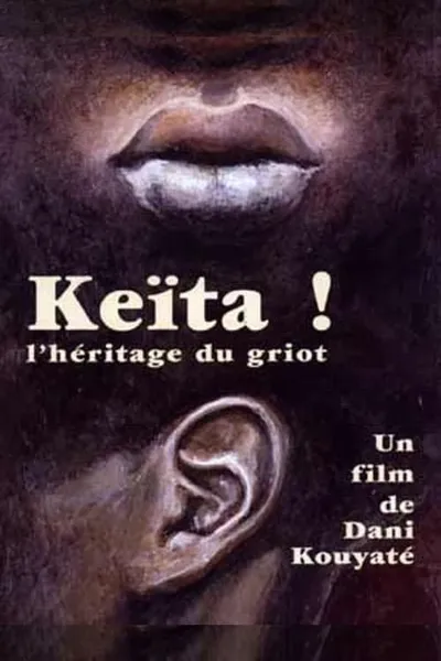 Keita! The Voice of the Griot