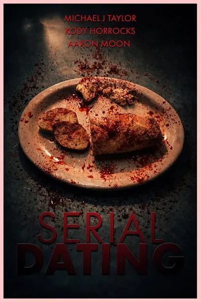 Serial Dating