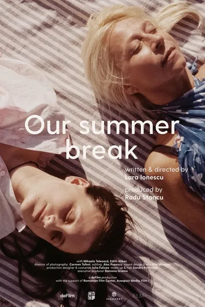 Our Summer Break