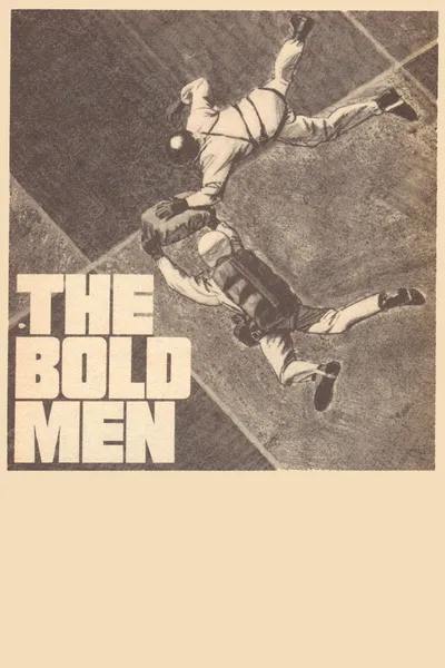 The Bold Men