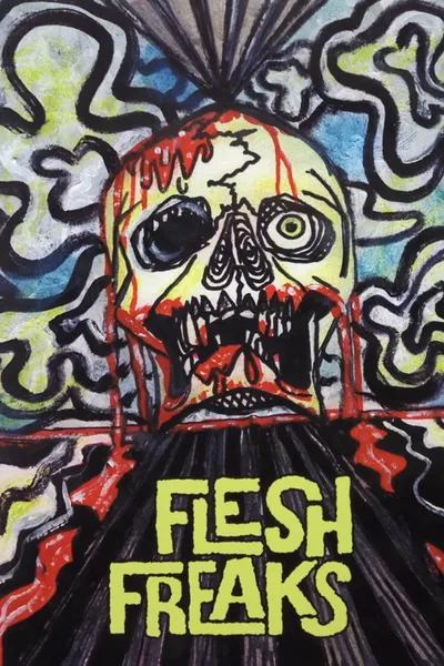 Flesh Freaks