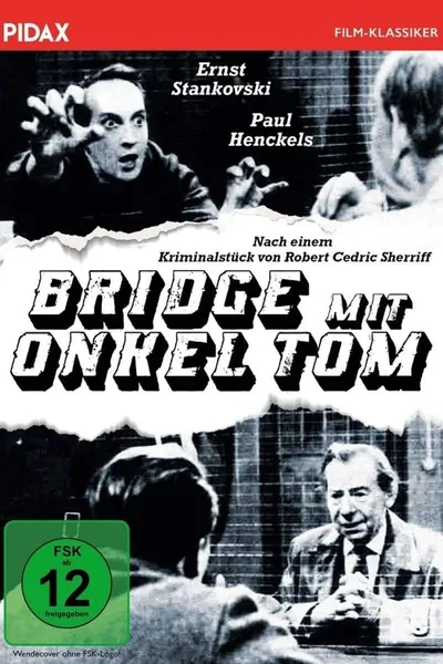 Bridge mit Onkel Tom