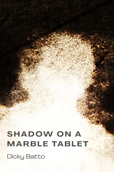 Shadow on a Marble Tablet