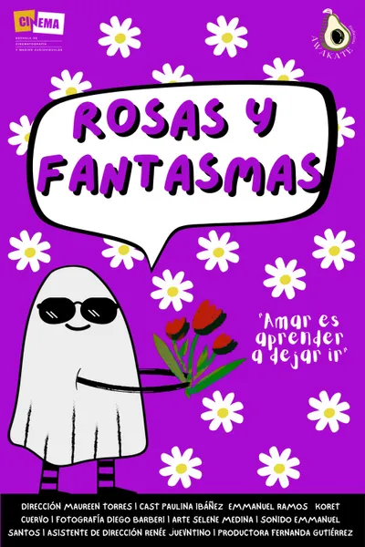 Rosas y Fantasmas