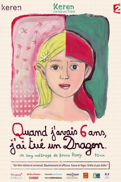 Quand j'avais 6 ans, j'ai tué un dragon