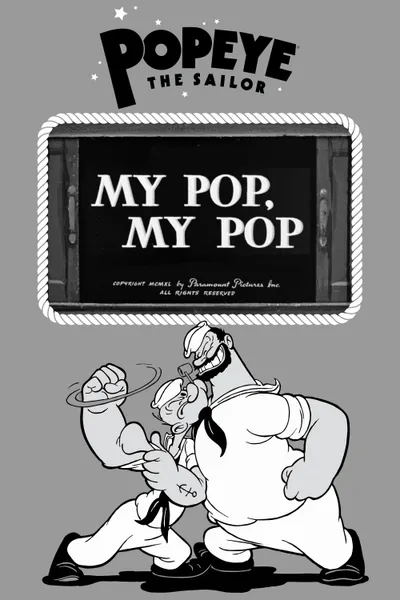 My Pop, My Pop