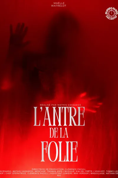 L'antre de la folie