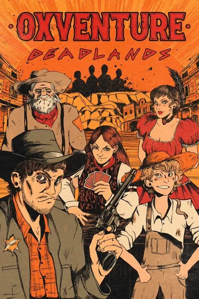 Oxventure: Deadlands