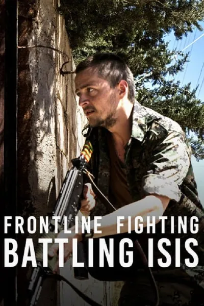 Frontline Fighting: Battling Isis